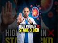 High Protein Is Killing Your Kidneys — Stage 3 CKD Warning