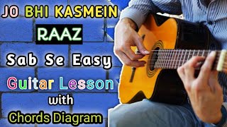 Jo Bhi Kasmein Guitar Lesson - Raaz  | Best Hindi Guitar Lesson For Beginners