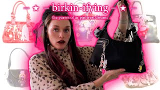 Birkin-ifying bags, purses and handbags ?