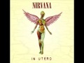 Nirvana - Scentless Apprentice - In Utero