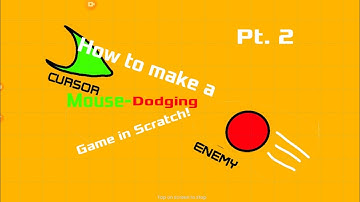 How to create a Mouse Dodging game in Scratch! Part 2 Tutorial