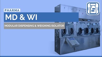 MD&WI is Modular Dispensing & Weighing Isolator