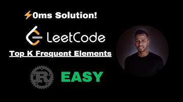 Top K Frequent Elements - Bucket Sort - Leetcode 347 - Rust | 0ms Solution 🔥