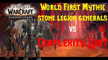 World First Stone Legion Generals Mythic Kill | Castle Nathria WOW9.0 | Complexity limit US region