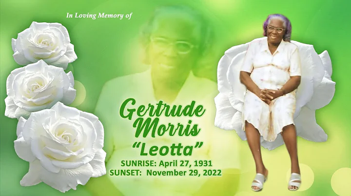 Celebrating The Life of Gertrude Morris
