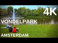 Best Park in Amsterdam - Vondelpark - 4k 50fps