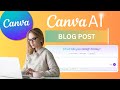 How to Use Canva AI to Instantly Write Blog Posts
