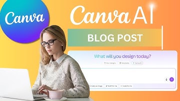 How to Use Canva AI to Instantly Write Blog Posts