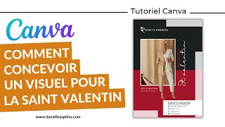 Comment réaliser une affiche promotionnelle pour la Saint Valentin avec Canva