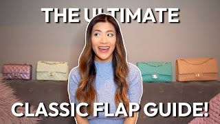 THE ULTIMATE CHANEL CLASSIC FLAP GUIDE - WATCH THIS *BEFORE* YOU BUY! 🤩☑️