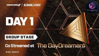 EWC 2026 – Tekken 8 – Esports World Cup Group Stage Day 1 | Co Streamed by The Daydreamers