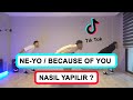 BECAUSE OF YOU NE-YO DANSI NASIL YAPILIR ? TİKTOK 2022 DANSLARI