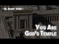 You Are God's Temple