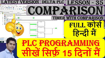 48 Timer With comparison command | PLC programming in hindi full course | Comparison Instruction