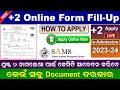 2 admission online apply odisha 202324  how to apply online for 2 admission 202324 odisha