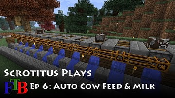 FTB - EP6 - Auto Cow Feed & Milk