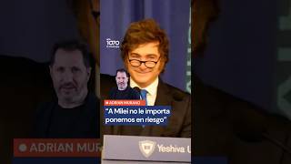 Murano al hueso: "A Milei no le importa ponerte en peligro"