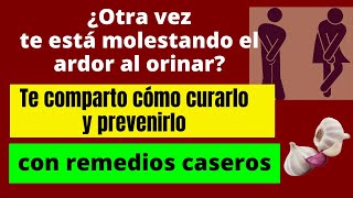 ¿Otra vez te está molestando el ardor al orinar? Mira cómo curarlo y prevenirlo con remedios caseros