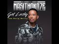 Masithokoze X Get Lucky(Mashup)