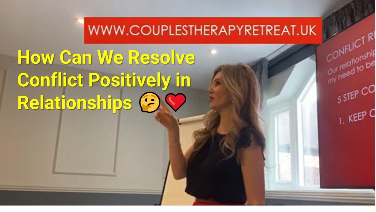 How Can We Resolve Conflict Positively in Relationships 🤔 ️ - YouTube
