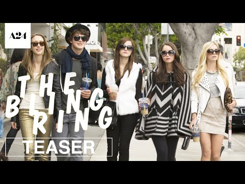 The Bling Ring | Official Teaser Trailer HD | A24