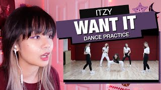 OG KPOP STAN/RETIRED DANCER'S REACTION/REVIEW: ITZY "Want It" Dance Practice!
