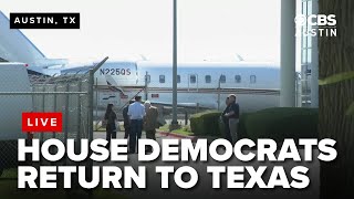 WATCH LIVE: Texas House Democrats return to Austin