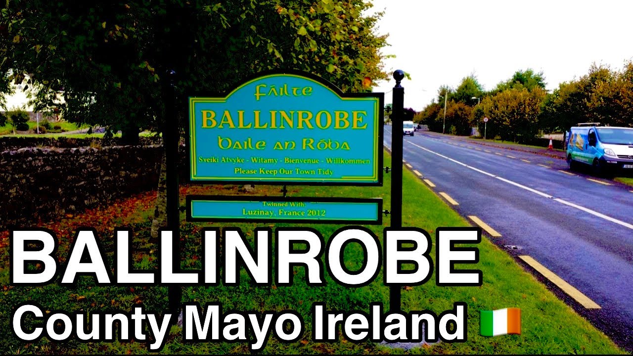 Ballinrobe Town County Mayo Ireland 🇮🇪 Walking Tour & cinematic video