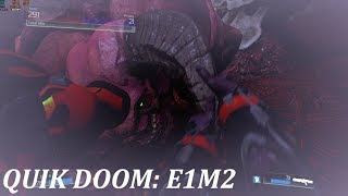 Doom SnapMap - QUIK DOOM: E1M2