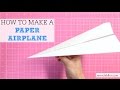 How to Make a Paper Airplane (EASY)