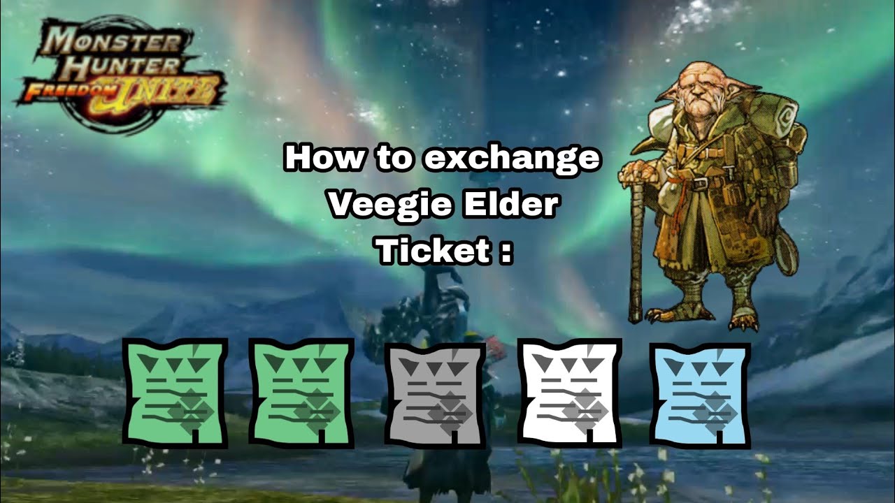 MHFU - How To Exchange Veegie Elder Ticket ? - YouTube
