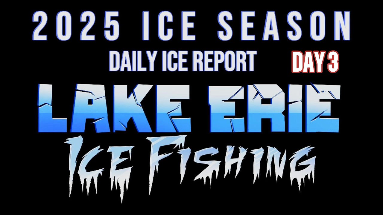 2025 Ice Report Day 3 - YouTube