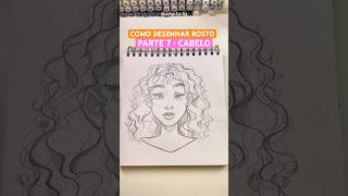 Como desenhar um rosto completo! Parte 7: Cabelo 👱🏻‍♀️ #desenho #arte #tutorial #comodesenhar