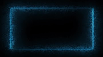 Neon Light Border | Frames Template Video | Glowing Frame Black Screen | Background Loop #98