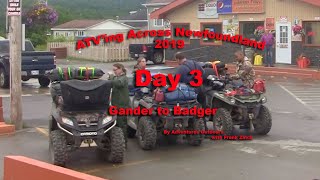 Day 3 ATV'ing Across Newfoundland 2019 Day 3 ATV'ing Across Newfoundland 2019
