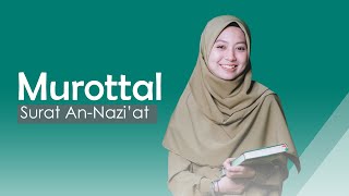 Murottal Surah An-Nazi’at | Dewi Hajar