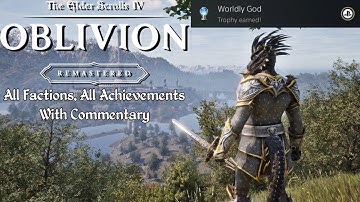 The Elder Scrolls IV: Oblivion Remastered - Full Game with Commentary, All Achievements