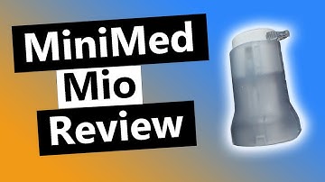 Review of MiniMed Mio Advance Infusion Set - Medtronic