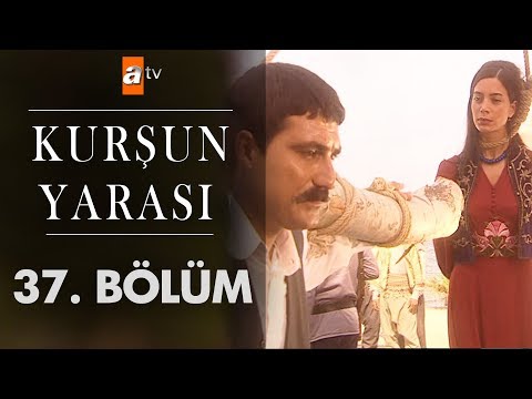 Kurşun Yarası 37. Bölüm