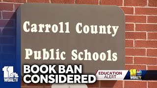 Carroll County schools considering book ban after parent concern