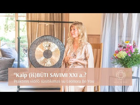 Video: Kaip Būti Savimi