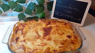 Zucchine deliziose al forno con Besciamella in modo arabo|(كوسة بالبشاميل (لو مش بتحب الكوسة هتحبها