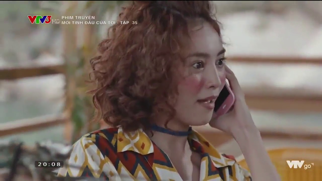 Mối Tình Đầu Của Tôi VTV3 moi tinh dau cua toi 2019... - youtube