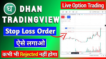 Dhan Tradingview Stop Loss in Option Trading - Live Demo 2023 | Stop Loss on Dhan Tradingview Chart