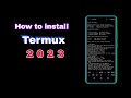 How to Install Termux on Android 2023 ||  Termux install new trick