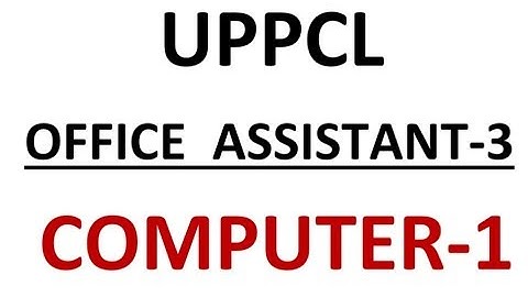 UPPCL OFFICE ASSISTANT COMPUTER  EXAM-1