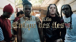 Kilo x Killi - Enfant des îles (Official music video)