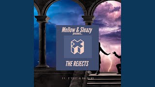 The Rejects (feat. S'tukzin Da Djay)