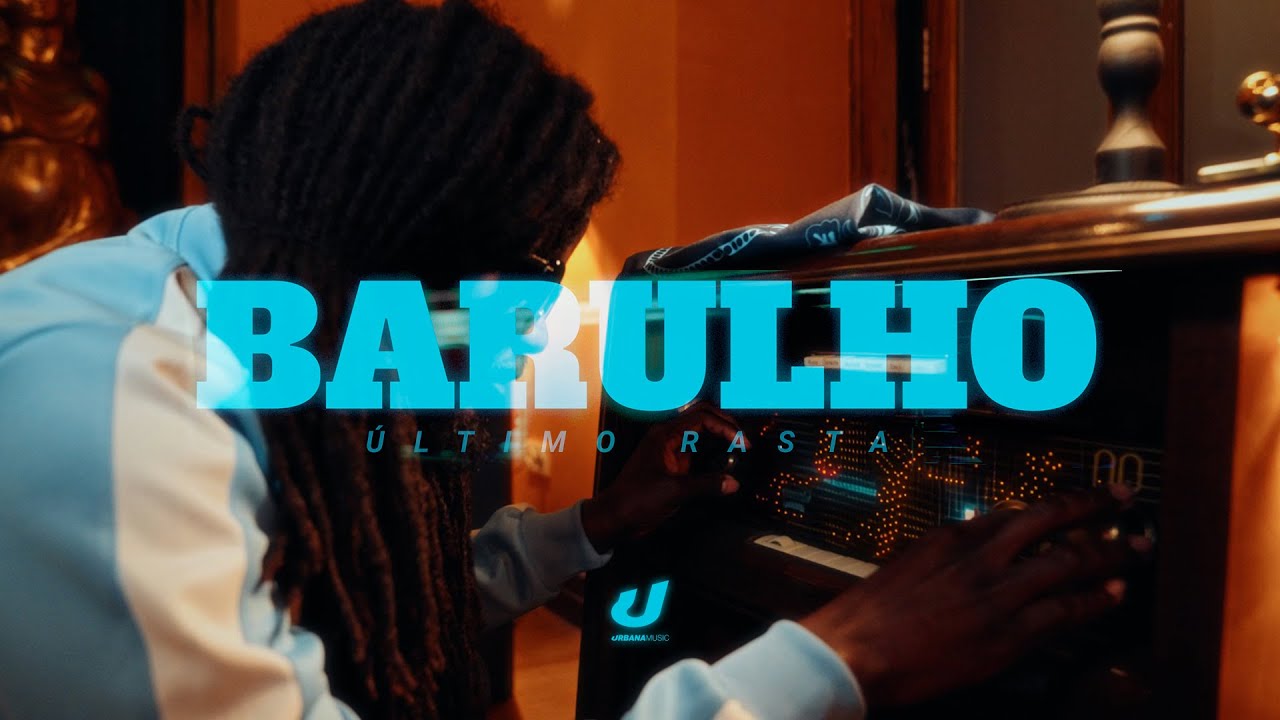 Último Rasta x Brada - Barulho