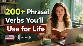 200+ Phrasal Verbs You’ll Use for Life (C1–C2) | Used by Native Speakers Daily | Motion English
